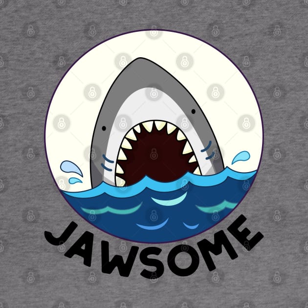 Jawsome Cute Shark Pun by punnybone